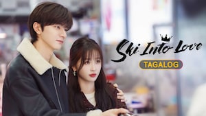 Ski Into Love (Tagalog)