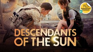 Descendants of the Sun (Indonesian Dubbed) | Ep 1 | Descendants of the Sun - Episode 1