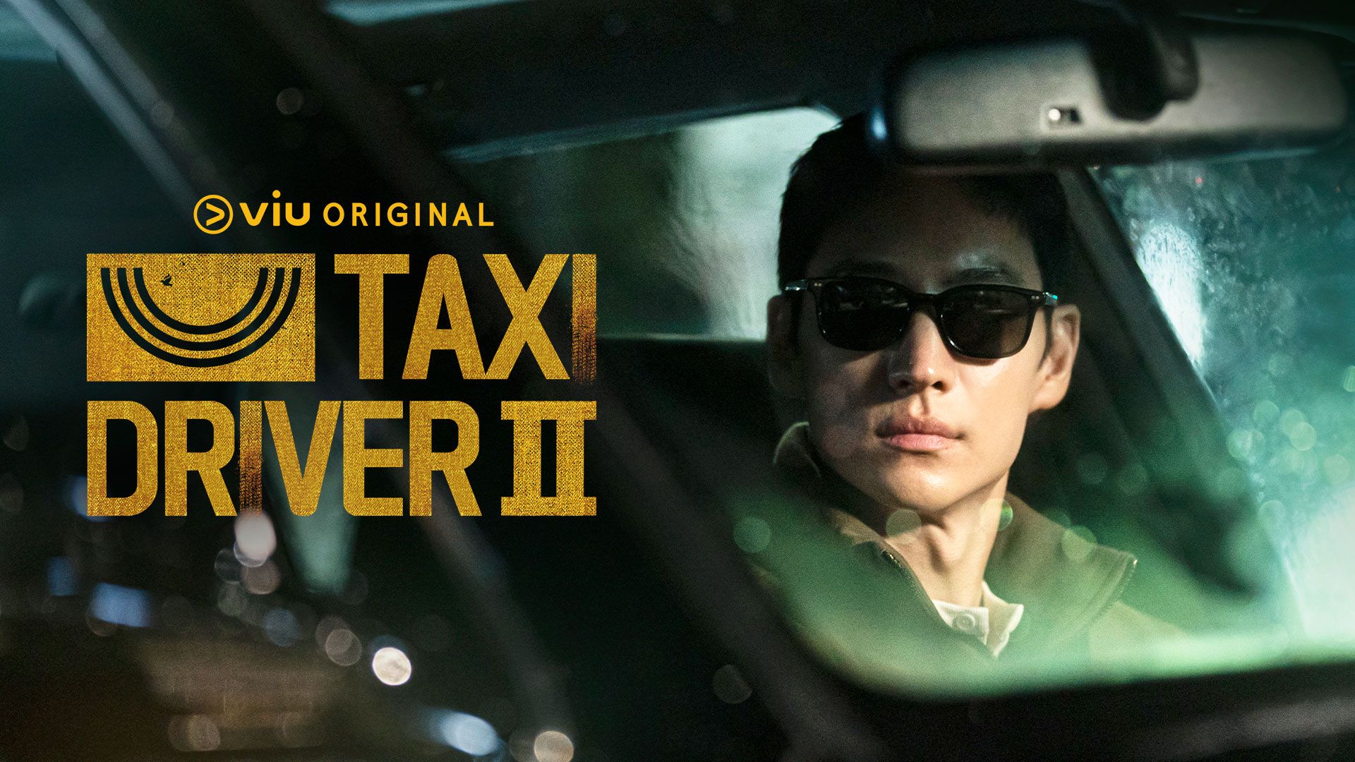 Taxi Driver 2｜Viu Original