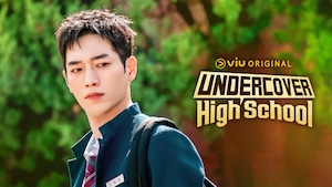Undercover High School