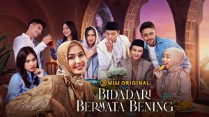Bidadari Bermata Bening | Ep 1 | Bidadari Bermata Bening - Episode 1