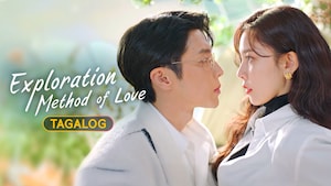 Exploration Method of Love (Tagalog)