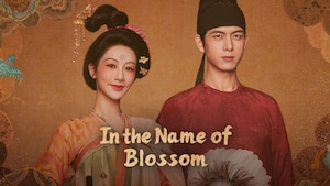 In the Name of Blossom