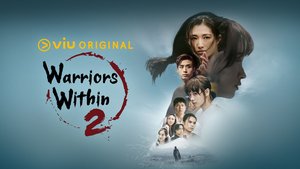 Warriors Within 2 | Ep 1 | Warriors Within 2 - Episode 1