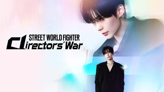 Street World Fighter: Directors' War | Ep 1 | Street World Fighter: Directors' War - Episode 1
