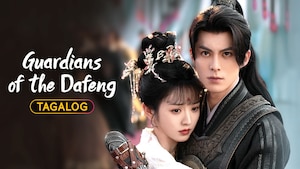 Guardians of the Dafeng (Tagalog)
