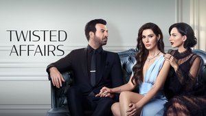 Twisted Affairs | Ep 1 | Twisted Affairs - S1 - Ep 1