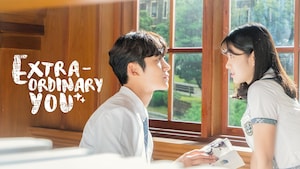 Extraordinary You พลิกพล็อตรัก ฉบับเอ็กซ์ตร้า