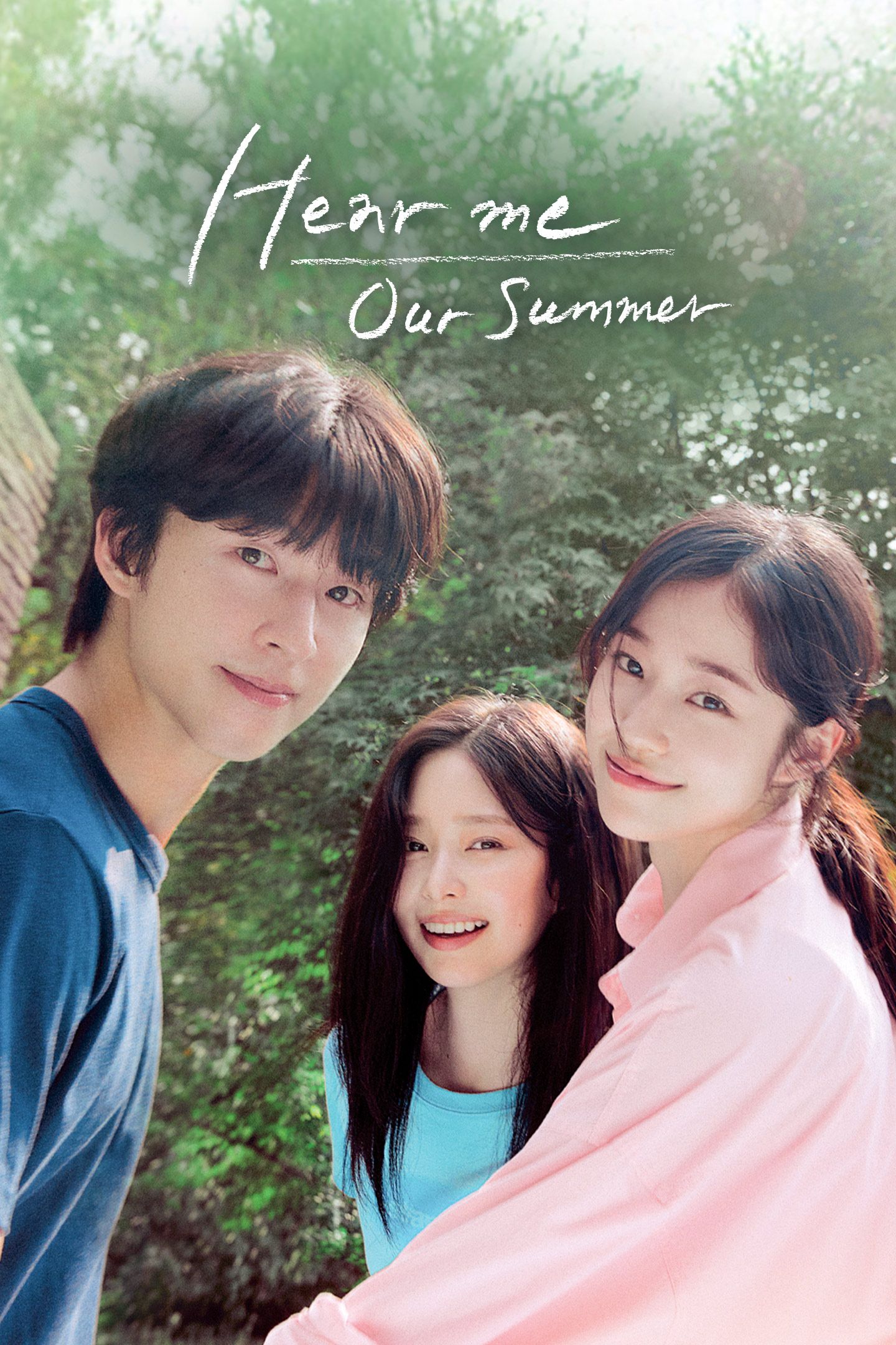Hear Me: Our Summer - Hear Me: Our Summer
