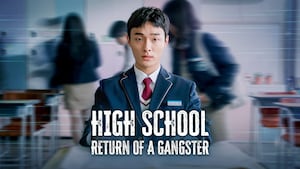 High School Return of a Gangster