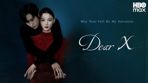 Trailer: Dear X | Ep 0 | Dapatkan Paket Bundel