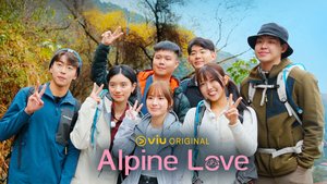 Alpine Love | Ep 1 | Alpine Love - Episode 1