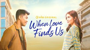 When Love Finds Us (Hening Cinta)
