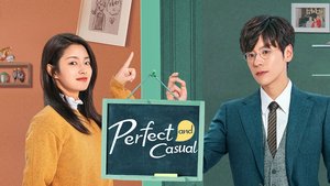 Perfect and Casual | Ep 1 | Perfect and Casual - Episode 1