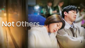 Not Others | Ep 1 | Not Others - Episode 1