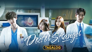 Doctor Stranger (Tagalog)