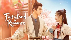 Fairyland Romance | Ep 1 | Fairyland Romance - Episode 1