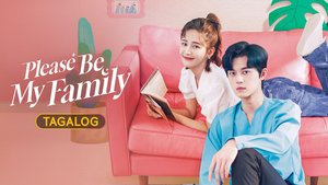 Please Be My Family (Tagalog)