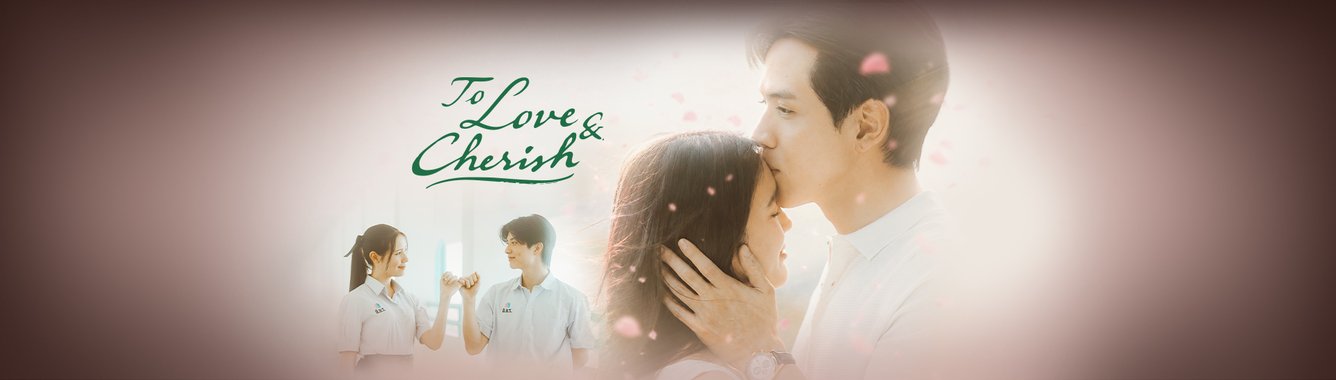 To Love and Cherish | Ep 1 | To Love and Cherish - Episode 1