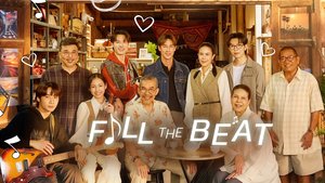Fill the Beat | Ep 1 | Fill the Beat - Episode 1