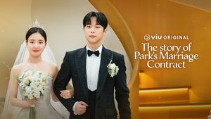 The Story of Park's Marriage Contract | Ep 1 | The Story of Park's Marriage Contract - Episode 1