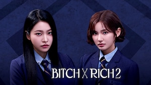 Bitch x Rich 2