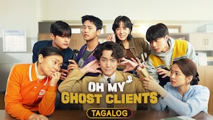 Oh My Ghost Clients (Tagalog)
