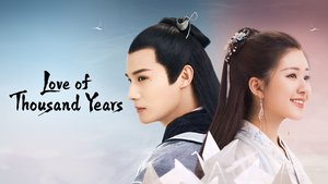 Love of Thousand Years