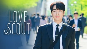 Love Scout | Ep 1 | Love Scout - Episode 1