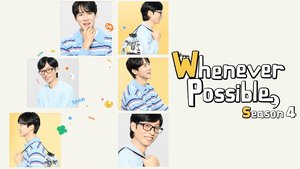 Trailer: Whenever Possible Season 4 | Ep 0 | Trailer Whenever Possible S4