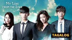 My Love From the Star (Tagalog) | Ep 21 | Love Which Transcends Time