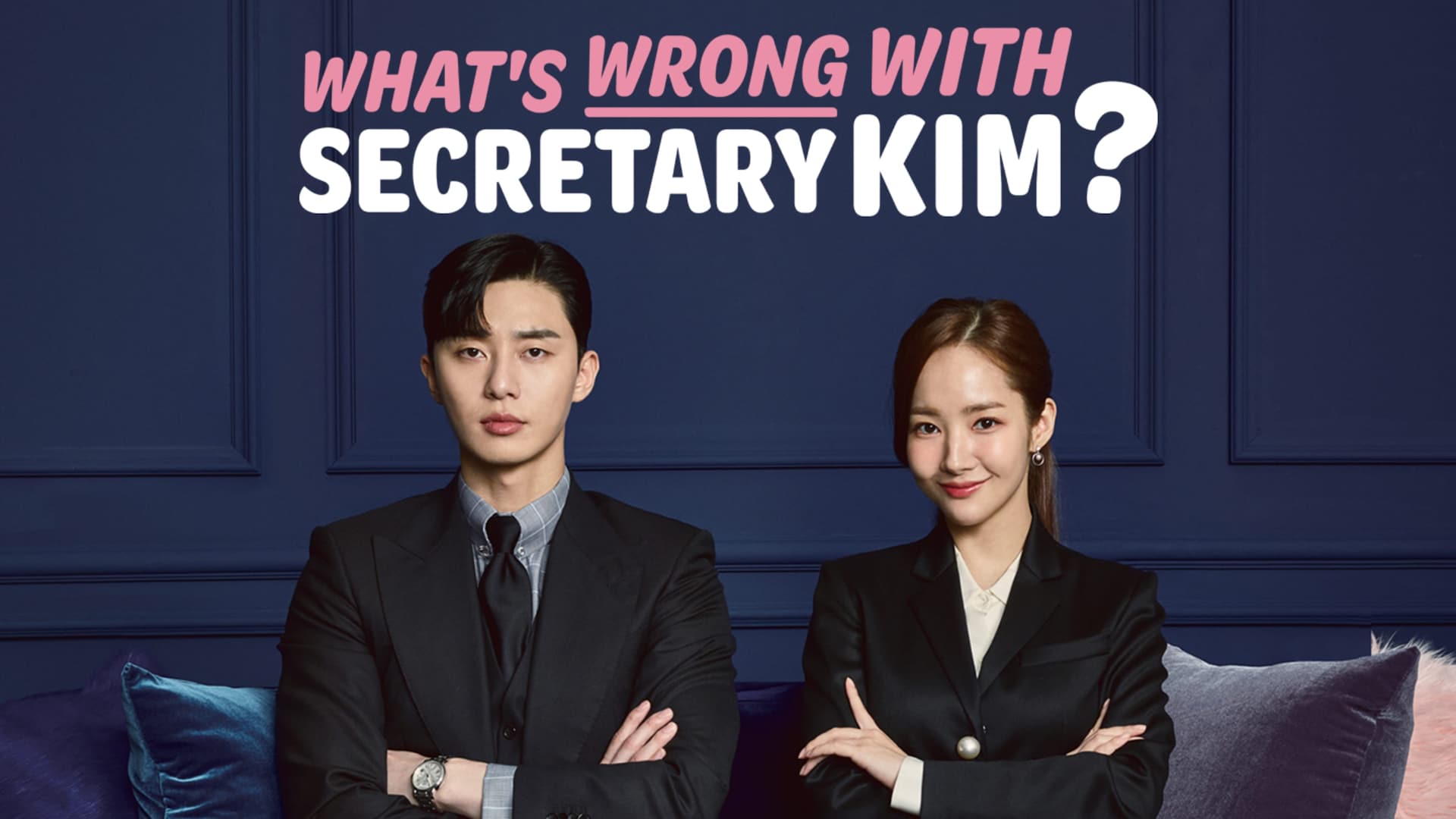 What's Wrong With Secretary Kim?｜Drama Korea