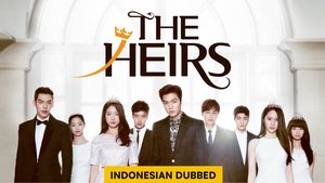 The Heirs (Indonesia Dubbed) | Ep 1 | The Heirs - Episode 1