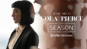 Trailer: THE SEASON | Ep 0 | Character Spots: Cola